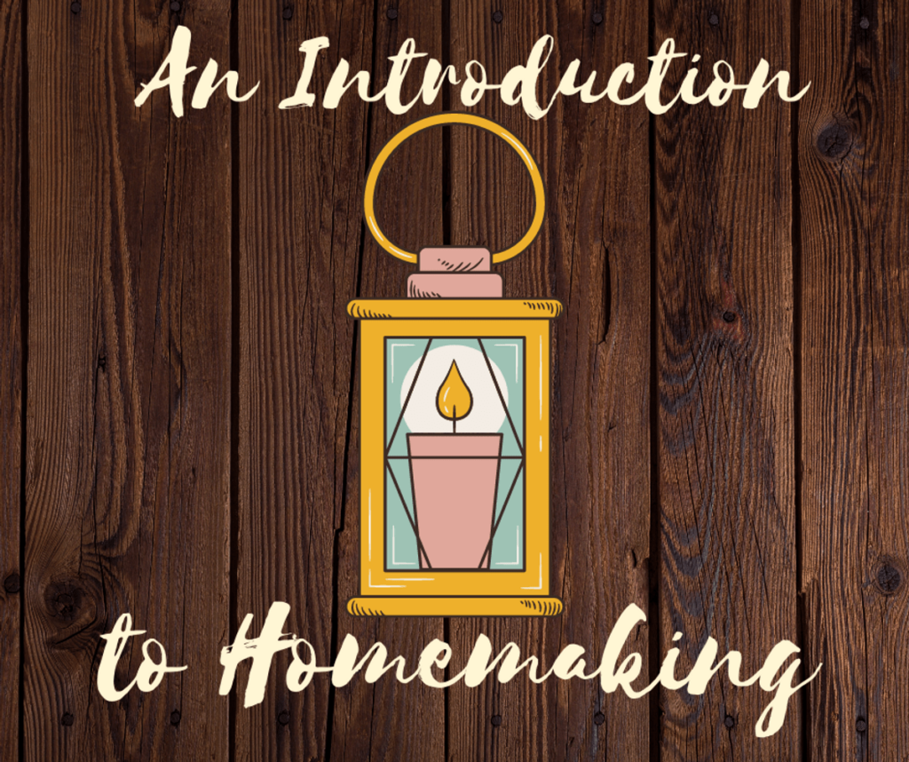 lantern on wooden background with text introducing homemaking